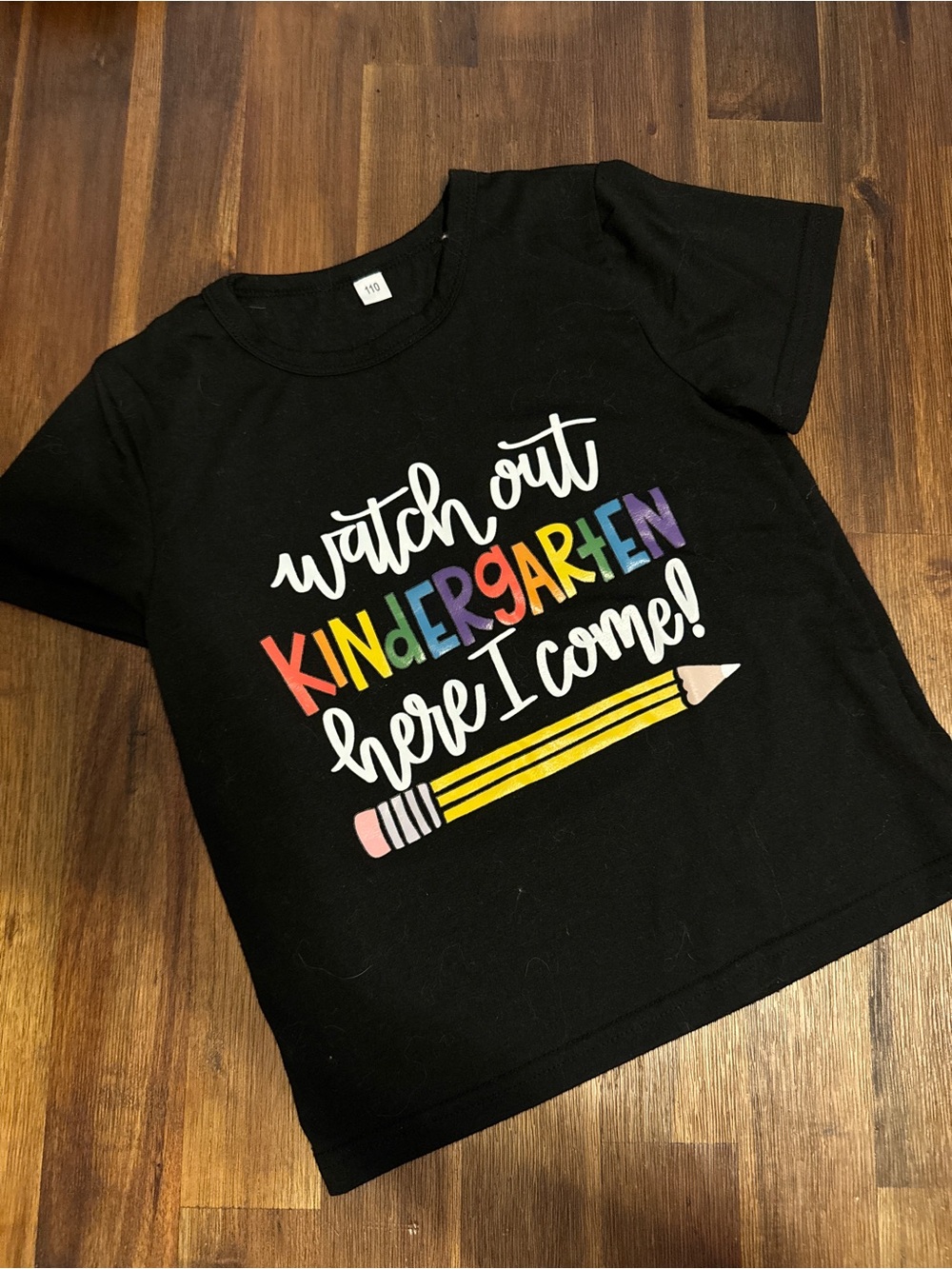 Watch Out Kindergarten Here I Come Kids Graphic T-Shirt -1st Day of School 4T-5T
